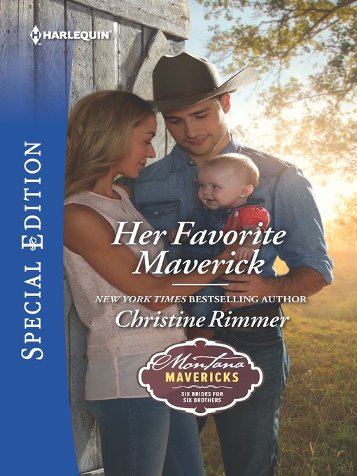 Title details for Her Favorite Maverick by Christine Rimmer - Available